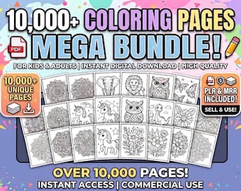 10,000+ Coloring Pages Mega Bundle, Kids Adults (Digital Download)