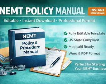 NEMT Policy and Procedures Manual Template ,Editable Printable Word PDF,Non Emergency Medical Transportation Business Forms,Instant Download
