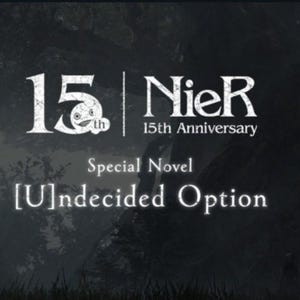 Peut inclure: Un graphique sombre et atmosphérique présentant le texte 15th NieR 15th Anniversary Special Novel [U]ndecided Option. Le design utilise une typographie blanche avec empattement sur un fond de forêt monochrome et sombre.