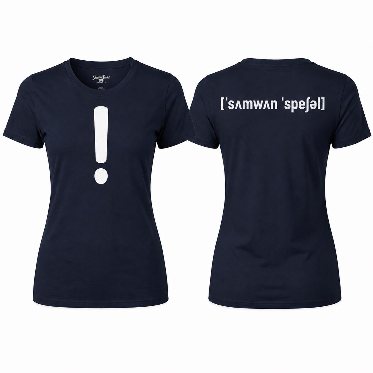 Someone Special T-Shirt Navy - Minimalistisches Statement Shirt mit Ausrufezeichen vorne & Lautschrift hinten