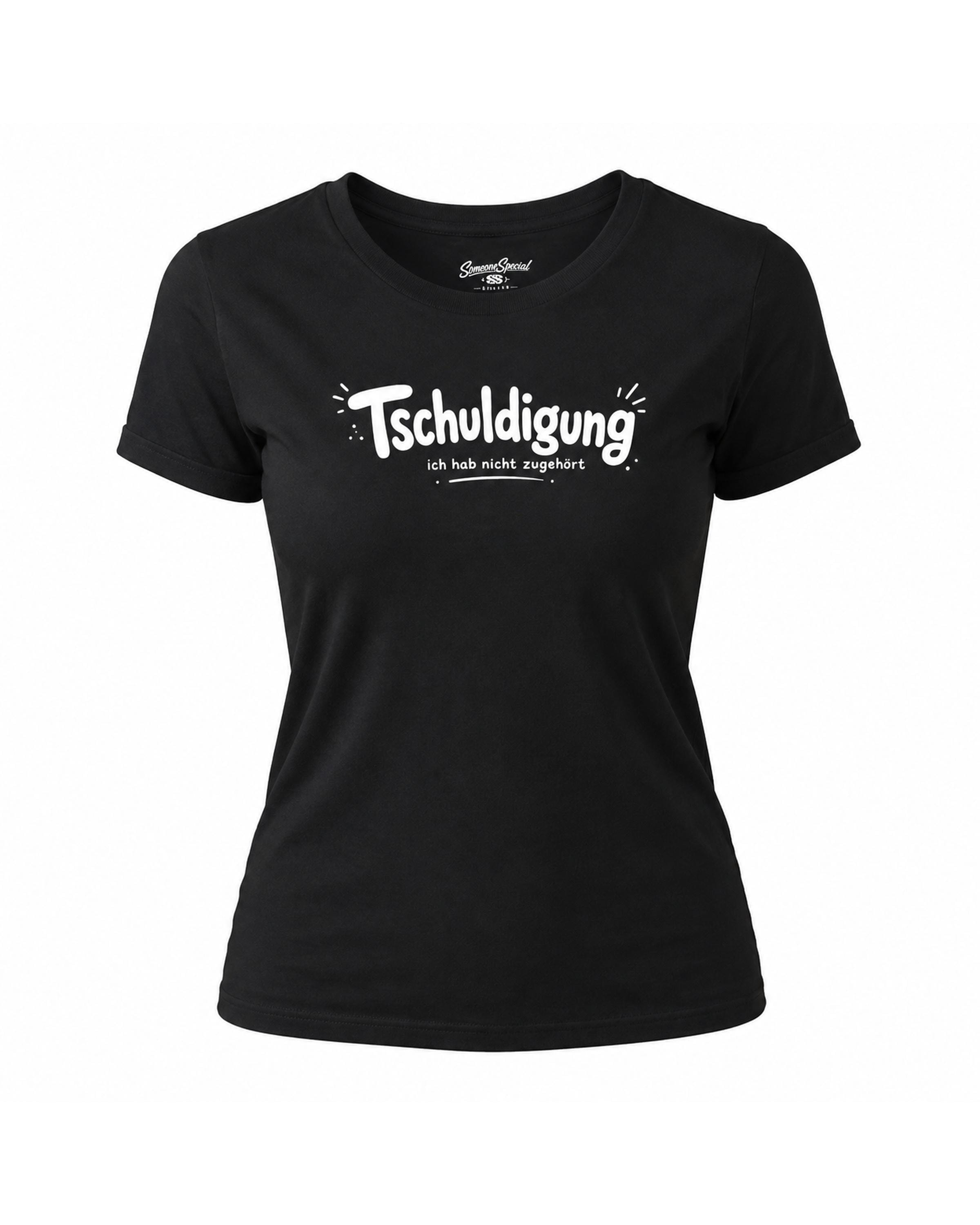 Tschuldigung Ich hab nicht zugehört Shirt - Lustiges T-Shirt für Männer & Frauen, Sarkasmus Shirt, Humor Geschenk, Casual Statement Tee