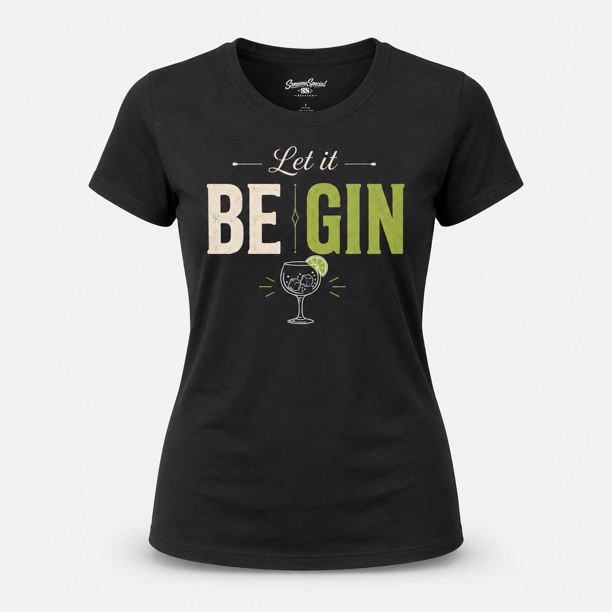Schwarzes Damen-T-Shirt mit Let it BE GIN Aufdruck, Frontansicht