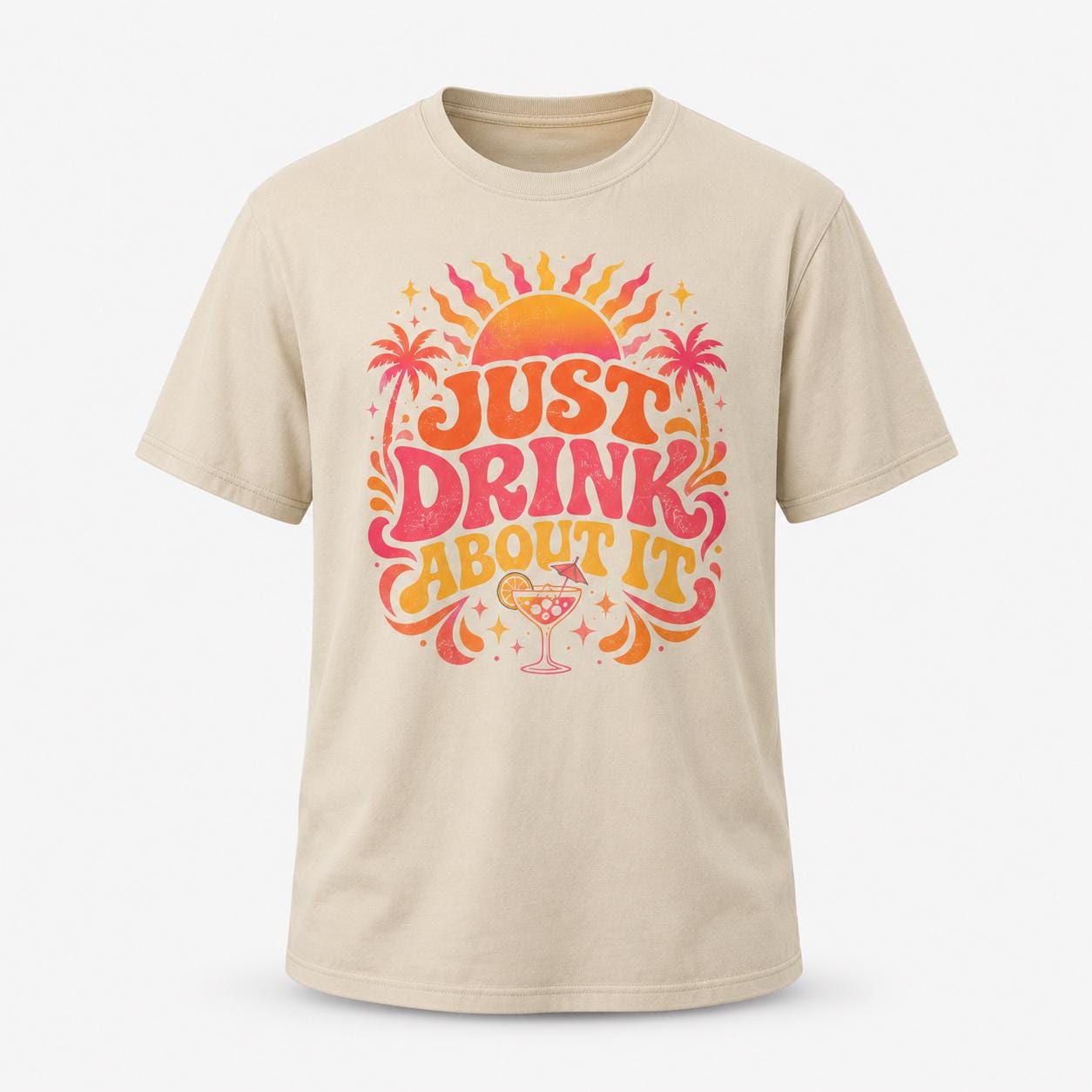 Trinken statt Nachdenken Shirt – Just Drink About It T-Shirt für Festival, Malle, Urlaub, Party & Sommer