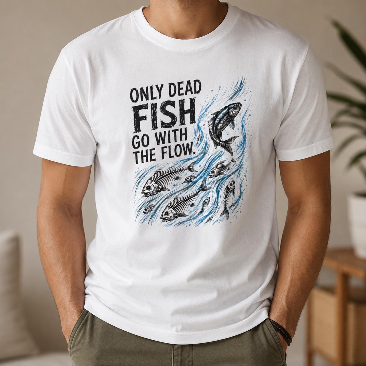 Only Dead Fish Go With The Flow T-Shirt, Rebellisches Statement Shirt für Individualisten, Anti Mainstream Unisex Shirt