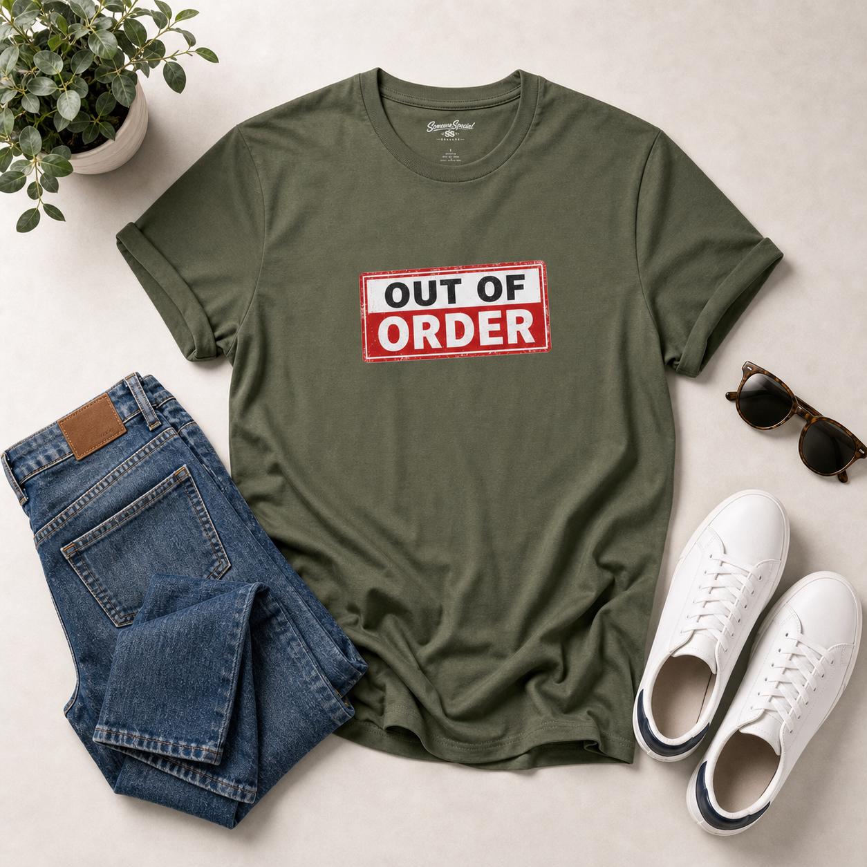 Out of Order Shirt, Funny Statement T-Shirt, Sarkastisches Graphic Tee, Unisex Streetwear Geschenk für Männer & Frauen
