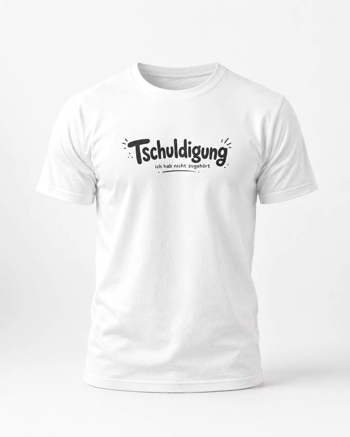 Tschuldigung Ich hab nicht zugehört Shirt - Lustiges T-Shirt für Männer & Frauen, Sarkasmus Shirt, Humor Geschenk, Casual Statement Tee