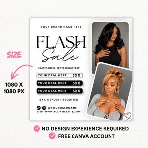 May include: A digital marketing template for a flash sale featuring the text YOUR BRAND NAME HERE, FLASH SALE, LIMITED OFFER. SPOTS FILLING FAST!, YOUR DEAL HERE, $XX DEPOSIT REQUIRED, @YOURUSERNAME, WWW.YOURWEBSITE.COM, 1080 X 1080 PX, NO DESIGN EXPERIENCE REQUIRED, FREE CANVA ACCOUNT.