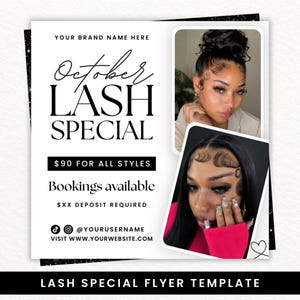 May include: A square digital flyer template featuring the text October LASH SPECIAL, Bookings available, and placeholders for brand name, social media handles, and website. Two rectangular photo frames display images of individuals with styled lashes.