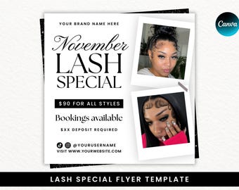 Peut inclure: Un modèle de flyer promotionnel carré avec le texte November LASH SPECIAL, $90 FOR ALL STYLES, Bookings available et $XX DEPOSIT REQUIRED. Il comprend deux photos style polaroïd de personnes avec des extensions de cils et des icônes sociales.