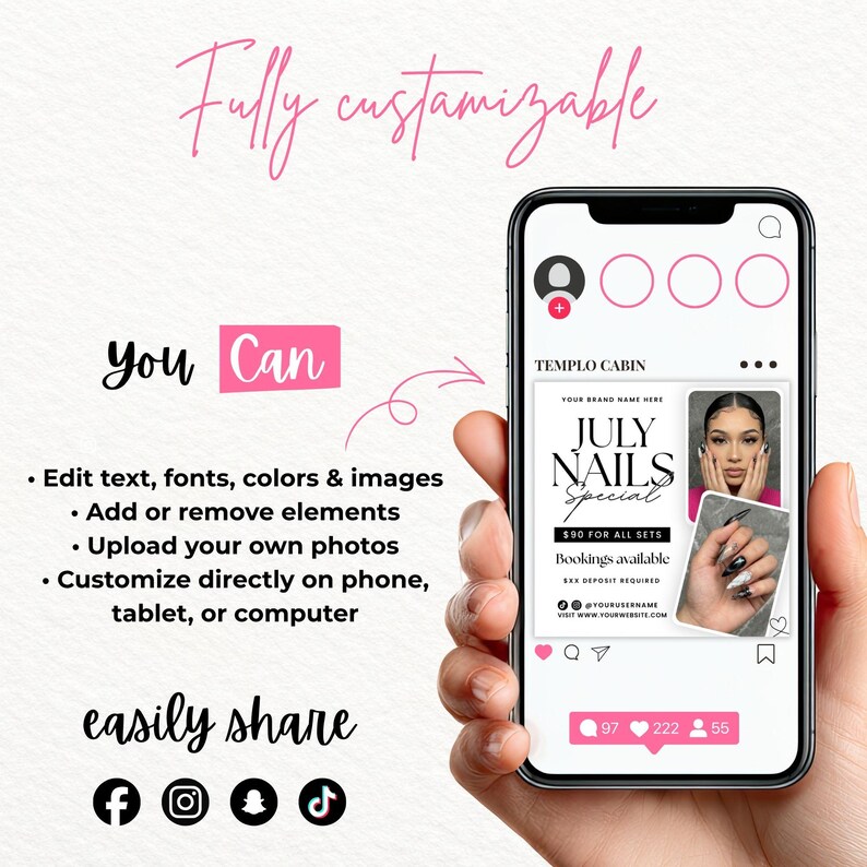 May include: A digital marketing template for a nail salon displayed on a smartphone screen. The graphic features the text July Nails Special, includes placeholders for photos of a person and manicured nails, and lists social media icons below.
