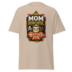 Funny Mom Before Coffee Shirt, Mom Life Graphic Tee, Sarcastic Mom T-Shirt, Gift for Mom, Mothers Day Shirt, Mom Humor Tee
