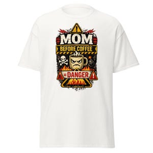 Funny Mom Before Coffee Shirt, Mom Life Graphic Tee, Sarcastic Mom T-Shirt, Gift for Mom, Mothers Day Shirt, Mom Humor Tee