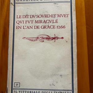 Le dit du sourd et muet qui fut miraculè en l'an de grace 1266 von Gabriele D'annunzio, Kneipe. 1939