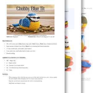May include: A crochet pattern document for a Chubby Blue Tit bird. The document features a blue, yellow, and white crocheted bird, a list of materials including DK cotton yarn, a 2.5 mm crochet hook, and safety eyes, plus US term abbreviations.