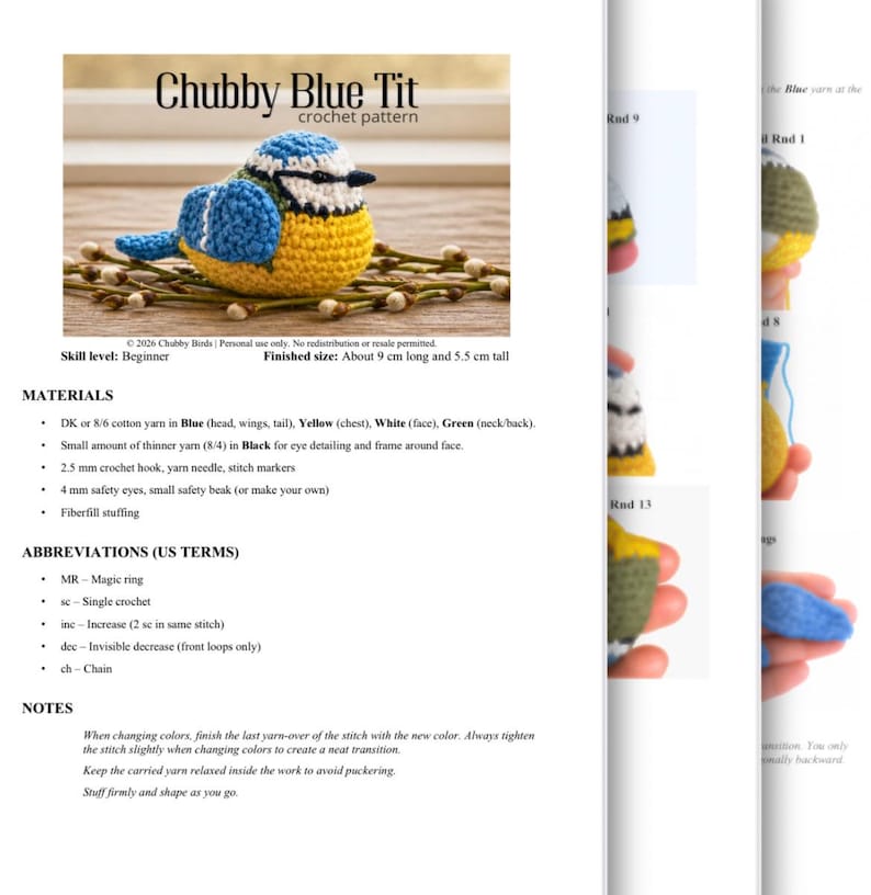 May include: A crochet pattern document for a Chubby Blue Tit bird. The document features a blue, yellow, and white crocheted bird, a list of materials including DK cotton yarn, a 2.5 mm crochet hook, and safety eyes, plus US term abbreviations.