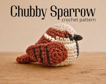 Chubby Sparrow Crochet Pattern | Confident Beginner Amigurumi PDF with photos