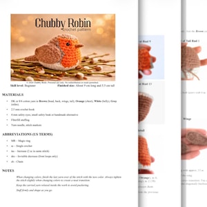 May include: A crochet pattern document titled Chubby Robin featuring a brown, orange, and white crocheted bird. The text includes materials like DK cotton yarn, a 2.5 mm hook, and 4 mm safety eyes, alongside abbreviations and assembly instructions.