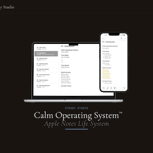 May include: A laptop and smartphone display a digital planner interface against a dark background. The laptop screen shows a list of categories, while the phone displays a dashboard view. The text "Calm Operating System" and "Apple Notes Life System" are visible.