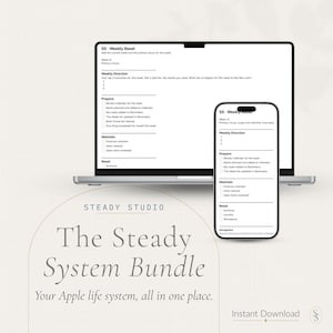 以下が含まれることがあります： ノートパソコンとスマートフォンの画面に表示されたデジタルプランナー。SS Weekly Reset、Prepare、Maintain、Resetのセクションがあります。下部にはSteady Studio The Steady System Bundle Your Apple life system, all in one place. Instant Download.というテキストが記載されています。