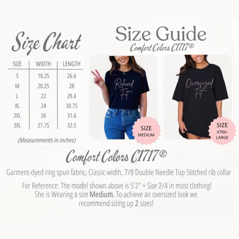 Puede incluir: Tabla de tallas y gu&iacute;a de tallas para camisetas Comfort Colors C1717&reg;. La tabla muestra las medidas en pulgadas para las tallas S a 3XL. La gu&iacute;a de tallas muestra dos modelos que llevan camisetas con el texto "Relaxed Fit" y "Oversized Fit".