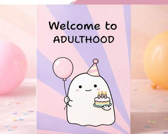 Cute Birthday Card Printable, Kawaii Birthday Poster, Welcome to Adulthood Card, Funny Cute Birthday Sign, Instant Download Birthday Gift