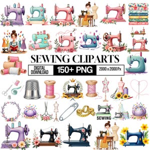 May include: A collection of watercolor sewing clip art images. The images include sewing machines in various colors, spools of thread, scissors, thimbles, and dress forms. The text "SEWING CLIPARTS" and "DIGITAL DOWNLOAD 150+ PNG" are also present.