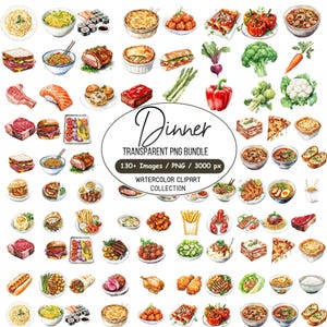 May include: Watercolor clipart collection featuring a variety of dinner dishes. The image includes illustrations of pasta, sushi, sandwiches, meat, vegetables, and desserts. The text "Dinner" and "Transparent PNG Bundle" are also visible.