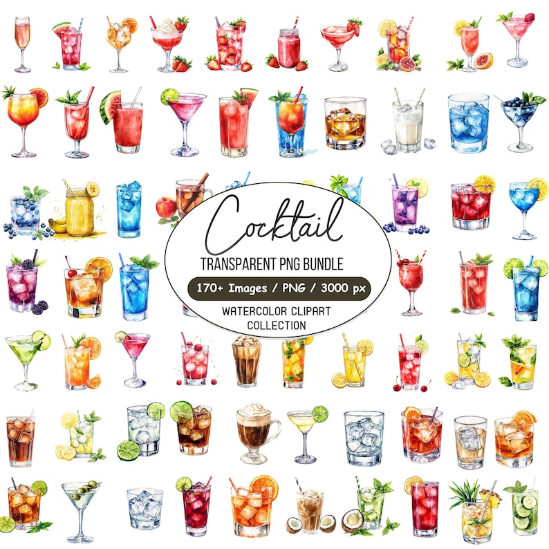May include: Watercolor clipart collection of various cocktails in glasses, featuring fruits and garnishes. The image includes the text "Cocktail TRANSPARENT PNG BUNDLE 170+ Images / PNG / 3000 px WATERCOLOR CLIPART COLLECTION".