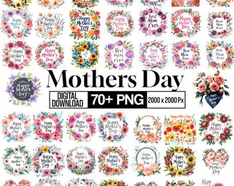 70+ Happy Mothers Day Quotes Clipart Bundle, Mother’s Day Gifts Png, Floral Mother Sublimation Designs, Love Hearts, Digital Download
