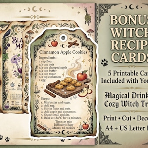 May include: A set of five printable recipe cards featuring a Cinnamon Apple Cookies recipe with ingredients, steps, and illustrations of apples, cinnamon sticks, and cookies. The text includes 'BONUS WITCH RECIPE CARDS' and 'Magical Drinks & Cozy Witch Treats'.