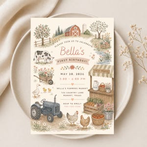 May include: A rectangular birthday invitation card featuring watercolor illustrations of a farm scene with a cow, tractor, chickens, and a produce stand. Text includes: Please join us to celebrate Bella's first birthday, May 20, 2026, 3:00-6:00 PM, Bella's Farmers Market, 123 Country Lane, Market, Texas, RSVP to Emily 123-123-1234.