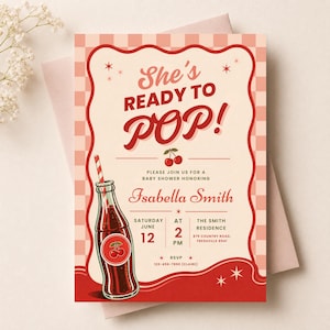 Könnte beinhalten: Eine Babyparty-Einladung im Vintage-Stil mit einem rot-rosa Farbschema. Die Einladung zeigt den Text "She's Ready to Pop!" und enthält eine Illustration einer Kirsch-Soda-Flasche. Details sind Datum, Uhrzeit und Ort.