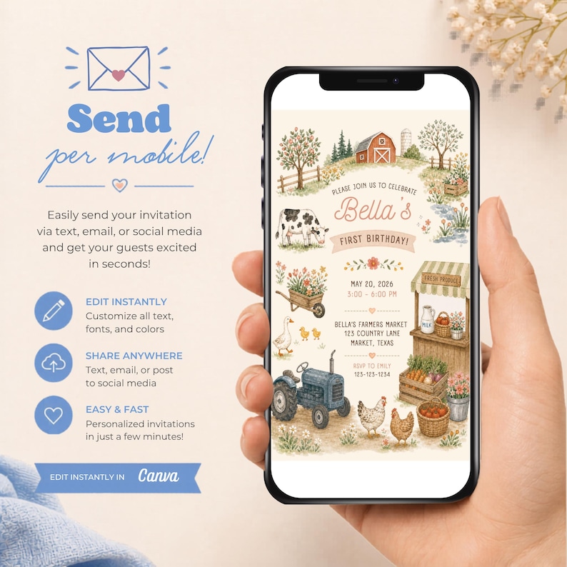 May include: A digital invitation template for a first birthday party displayed on a smartphone screen. The design features watercolor illustrations of a farm, including a red barn, a cow, a blue tractor, chickens, and a produce stand with text.