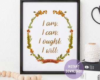 Charlotte Mason "I am...." Quote with Watercolor Wreath Print (PDF VERSION)