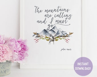 John Muir "The mountains are calling..." Quote with Watercolor Mountains Print (PDF VERSION)