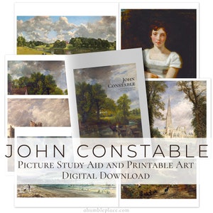 May include: A digital download of printable art and a picture study aid featuring paintings by John Constable. The images include landscapes, a church, and a portrait of a woman.