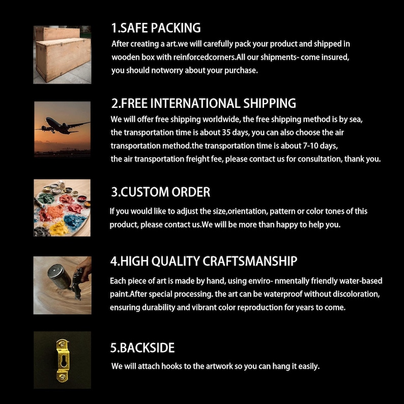 May include: Image with text detailing product features. Includes information on safe packing in a wooden box, free international shipping, custom order options, high-quality craftsmanship with waterproof paint, and hooks for easy hanging.