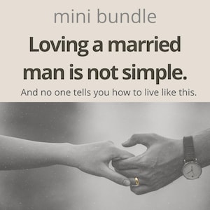 Mini Bundle: Self-Help for Women Loving a Married Man | The Beginning (Digital PDF)