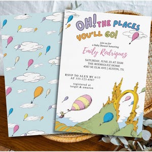 May include: Baby shower invitation with the text "OH! THE PLACES YOU'LL GO!" featuring colorful hot air balloons and whimsical illustrations. The invitation includes event details and RSVP information.