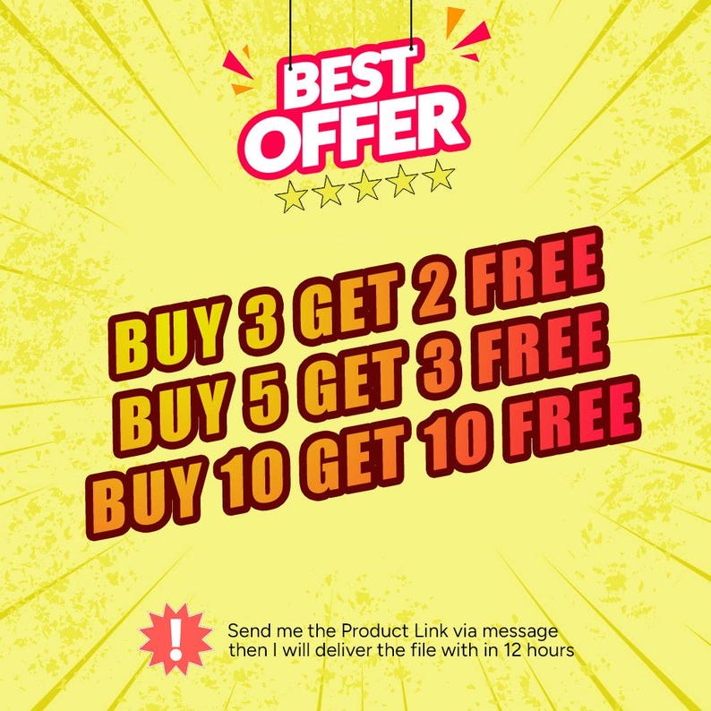 May include: A yellow promotional graphic with the words "BEST OFFER" in white and red, and five gold stars. Below, the text "BUY 3 GET 2 FREE", "BUY 5 GET 3 FREE", and "BUY 10 GET 10 FREE" is displayed in orange and red. The background has yellow radial lines.