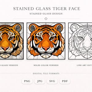 May include: Three tiger face designs are shown. The first is a stained glass version, the second a solid colour version, and the third a line art outline. The tiger faces are orange, brown, and white. The text "STAINED GLASS TIGER FACE" is at the top.