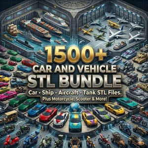 May include: A digital collection of 1500+ car and vehicle STL files featuring various 3D models including ships, aircraft, tanks, motorcycles, and scooters displayed in a hangar-like setting with gold text overlaying the centre of the image.
