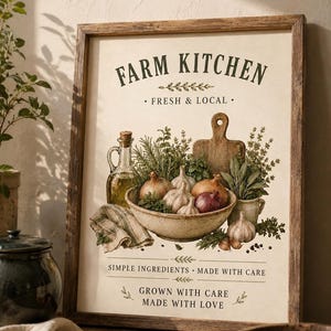 May include: A framed wall art print featuring the text FARM KITCHEN, FRESH & LOCAL, SIMPLE INGREDIENTS MADE WITH CARE, and GROWN WITH CARE MADE WITH LOVE. The illustration depicts a bowl of garlic and onions, a glass oil bottle, and herbs.