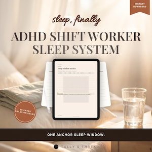 May include: A digital ADHD shift worker sleep system planner displayed on a tablet screen. The interface features a sleep window tracker grid. Text includes "sleep, finally", "ADHD SHIFT WORKER SLEEP SYSTEM", "26 PAGES ROTATION READY", and "ONE ANCHOR SLEEP WINDOW."