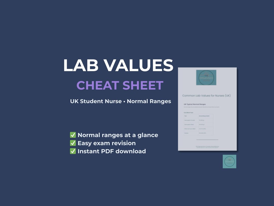 UK Student Nurse Lab Values Cheat Sheet | Normal Ranges Revision Guide ...