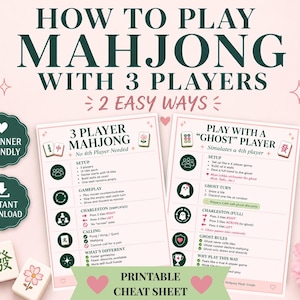Könnte beinhalten: Ein druckbares Mahjong-Spickzettel für 3-Spieler-Spiele mit zwei vereinfachten Methoden. Das Design enthält den Text "How to Play Mahjong with 3 Players" und "2 Easy Ways". Enthält eine anfängerfreundliche Anleitung und einen Sofort-Download.