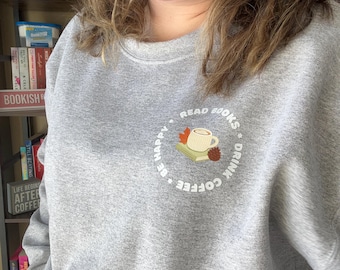 Read Books Drinks Coffee Be Happy