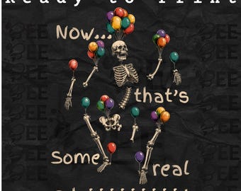Well Shit SVG/ PNG: Skeleton Lost Balloon Dark Humor Gothic Skeleton Halloween SVG , Spooky Clipart (Digital Download)