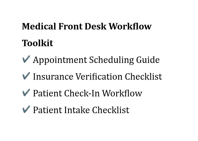 Medical Front Desk Workflow Toolkit | Receptionist Training | Patient ...