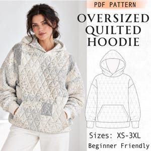 Gewatteerde oversized hoodie naaipatroon | Patchwork hoodie patroon PDF | Dames naaipatroon | Loungewear patroon voor beginners | XS-3XL
